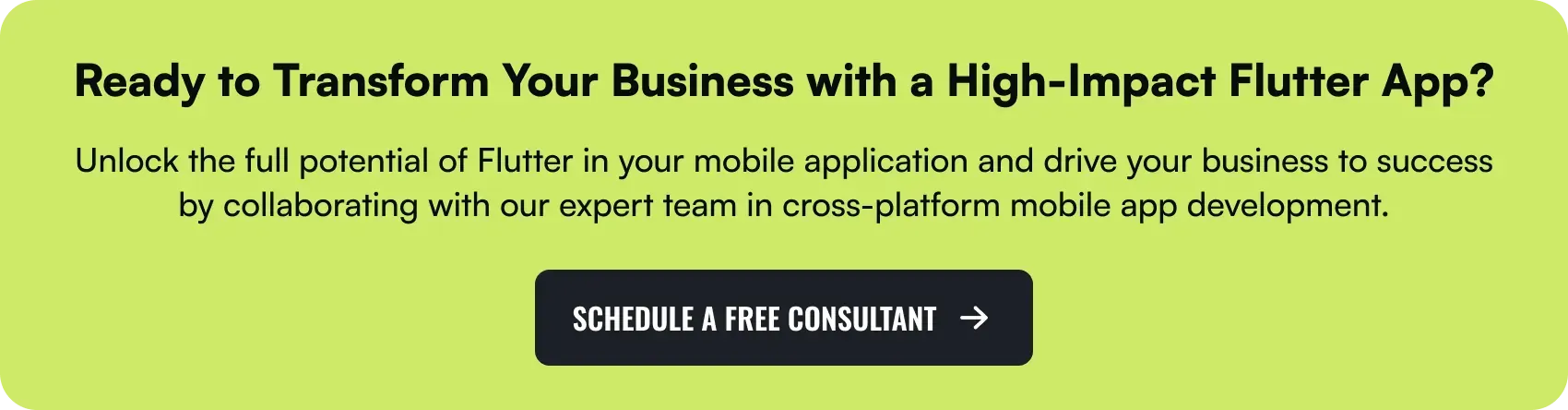 Ready to Transform Your Business with a High-Impact Flutter App