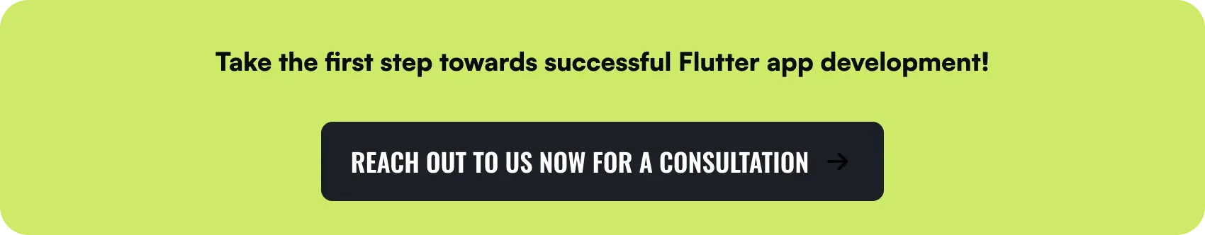 start your successful flutter app development journey with a consultation.