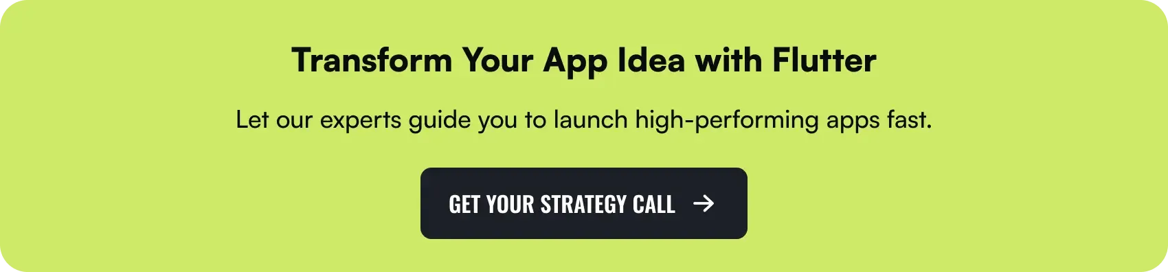 transform your app idea with flutter