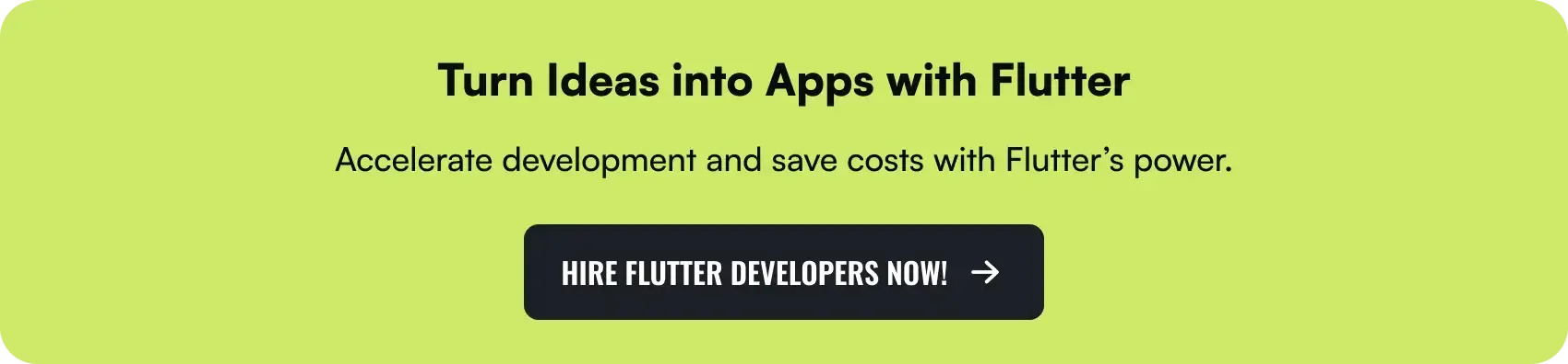 turn ideas into apps with flutter